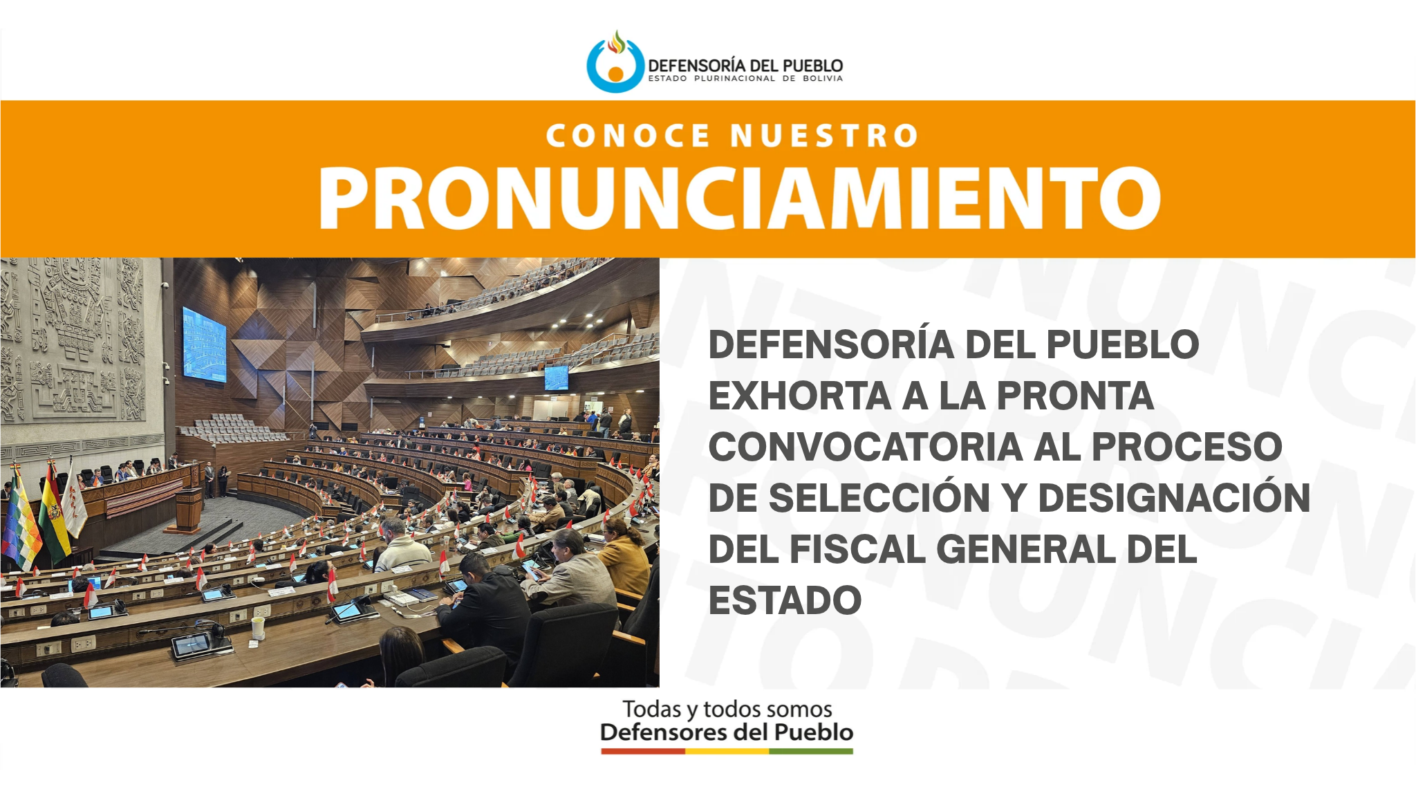 PRONUNCIAMIENTO   DEFENSORÍA DEL PUEBLO EXHORTA A LA PRONTA CONVOCATORIA AL  PROCESO DE SELECCIÓN Y DESIGNACIÓN DEL FISCAL GENERAL DEL ESTADO