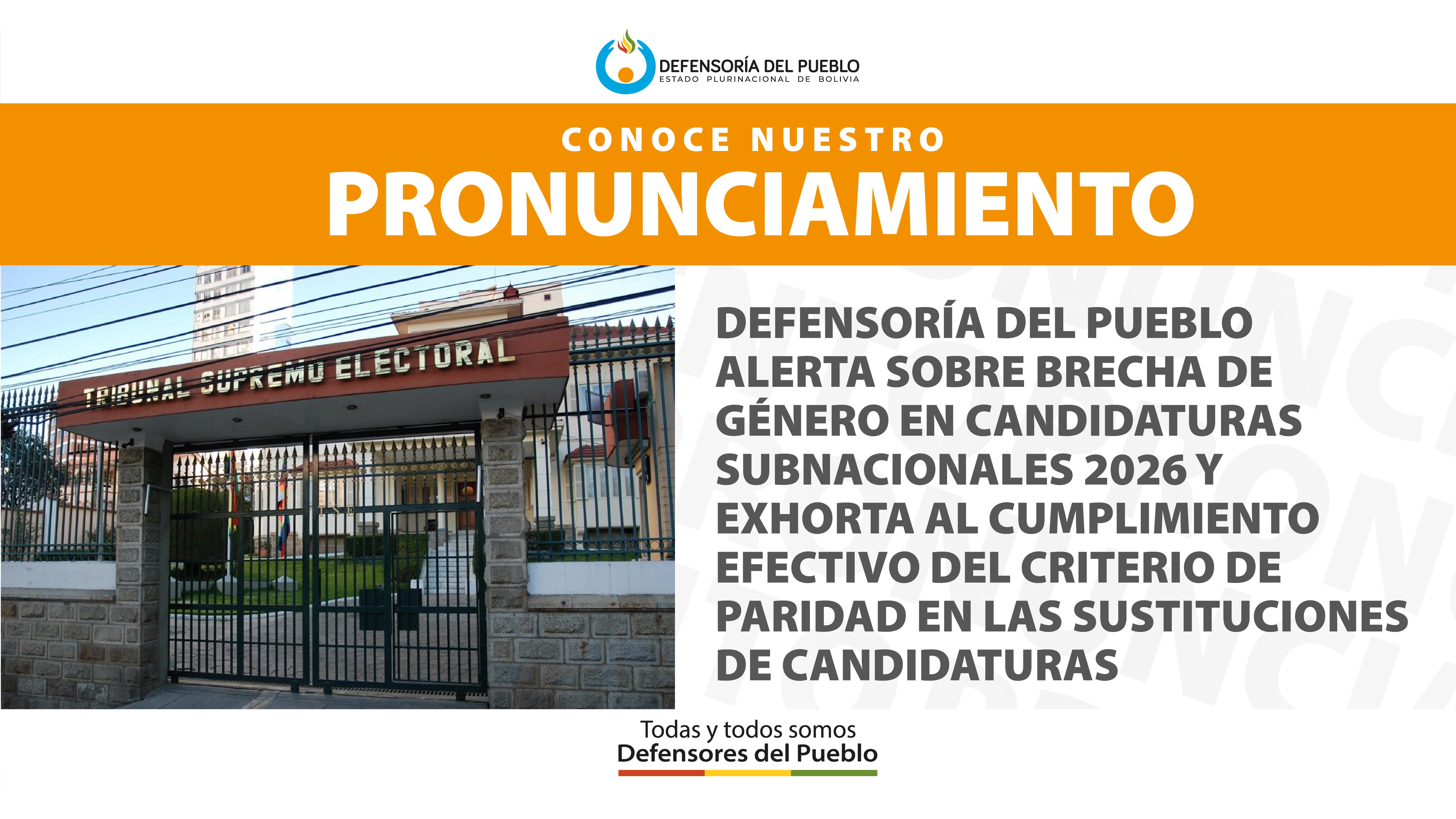 DEFENSORÍA DEL PUEBLO ALERTA SOBRE BRECHA DE GÉNERO EN CANDIDATURAS SUBNACIONALES 2026 Y EXHORTA AL CUMPLIMIENTO EFECTIVO DEL CRITERIO DE PARIDAD EN LAS SUSTITUCIONES DE CANDIDATURAS
