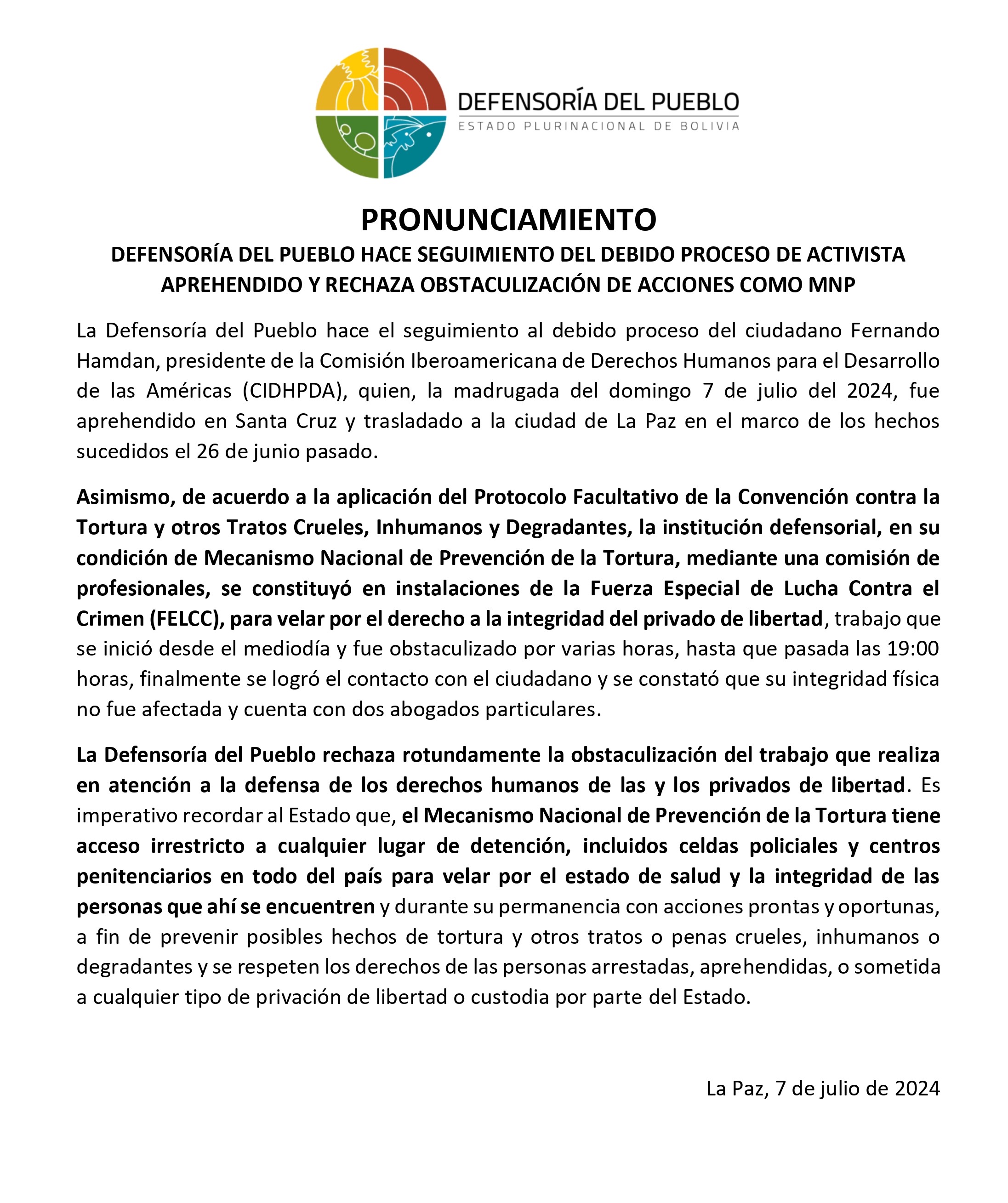 DEFENSORÍA DEL PUEBLO HACE SEGUIMIENTO DEL DEBIDO PROCESO DE ACTIVISTA APREHENDIDO Y RECHAZA OBSTACULIZACIÓN DE ACCIONES COMO MNP