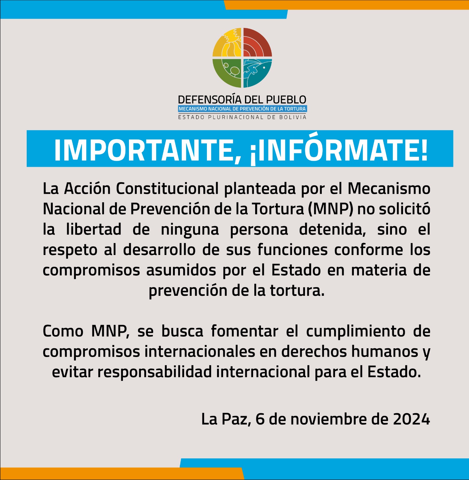 MECANISMO NACIONAL DE PREVENCIÓN DE LA TORTURA EXIGE AL ESTADO BOLIVIANO QUE NO OBSTACULICE SU TRABAJO, ENMARCADO EN TRATADOS INTERNACIONALES