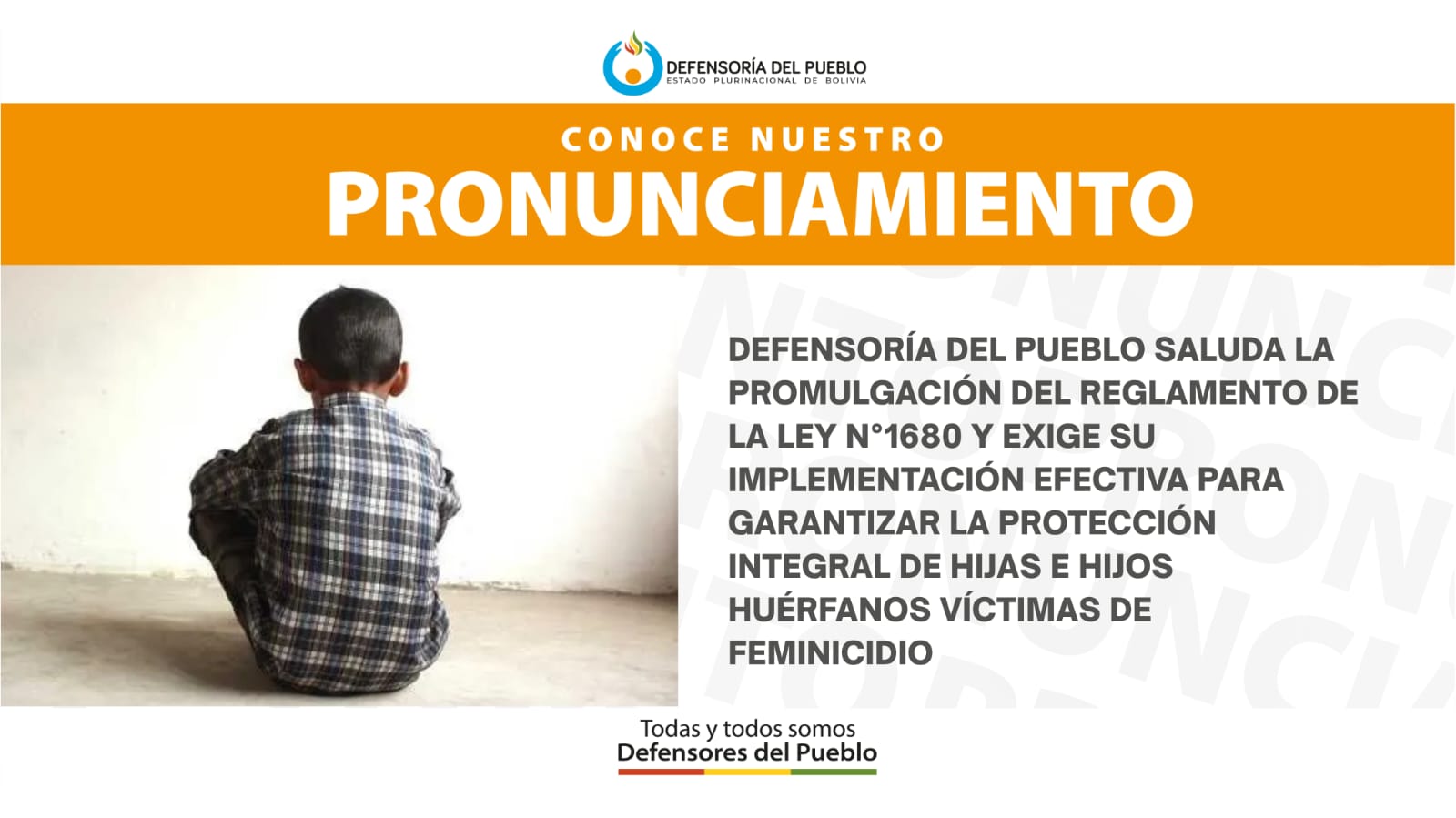 DEFENSORÍA DEL PUEBLO SALUDA REGLAMENTO DE LA LEY N.º 1680 Y EXIGE SU  IMPLEMENTACIÓN EFECTIVA PARA PROTEGER A HUÉRFANOS DE FEMINICIDIO (PRONUNCIAMIENTO)