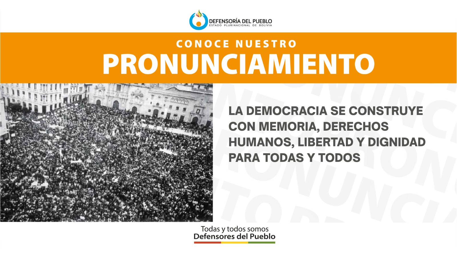 PRONUNCIAMIENTO LA DEMOCRACIA SE CONSTRUYE CON MEMORIA, DERECHOS HUMANOS, LIBERTAD Y DIGNIDAD PARA TODAS Y TODOS