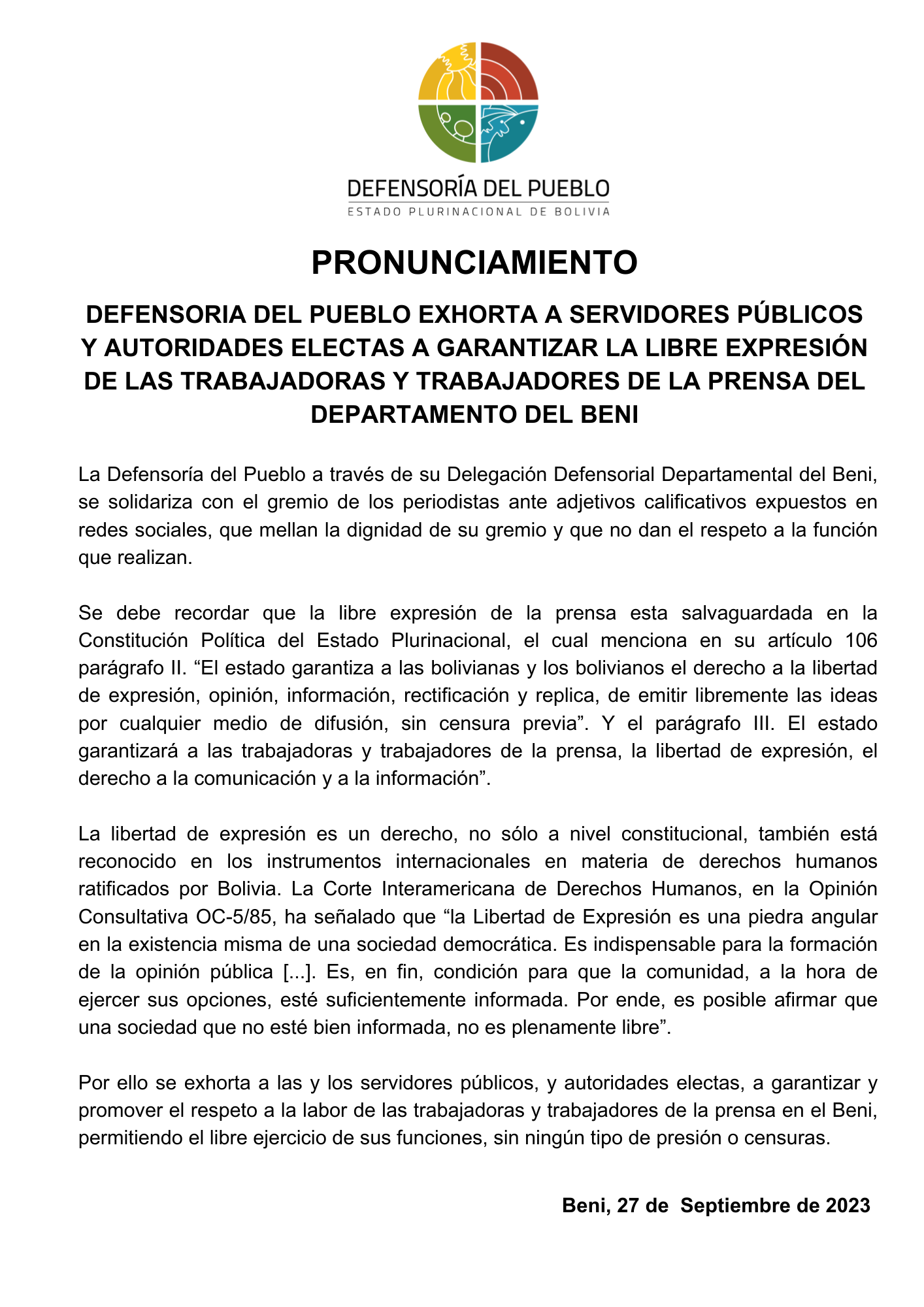 DEFENSORIA DEL PUEBLO EXHORTA A SERVIDORES PÚBLICOS Y AUTORIDADES ELECTAS A GARANTIZAR LA LIBRE EXPRESIÓN DE LAS TRABAJADORAS Y TRABAJADORES DE LA PRENSA DEL DEPARTAMENTO DEL BENI