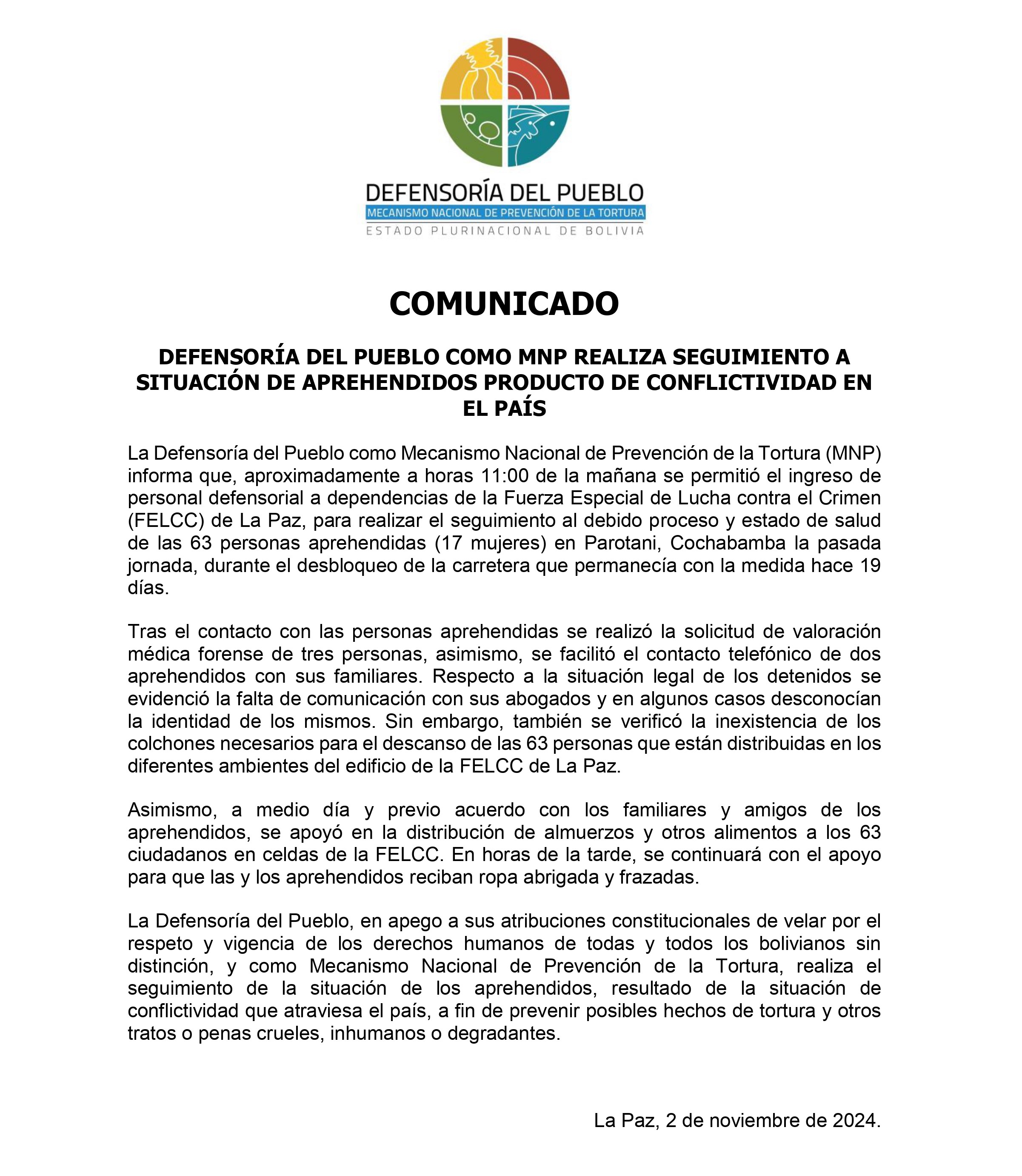 DEFENSORÍA DEL PUEBLO COMO MNP REALIZA SEGUIMIENTO A SITUACIÓN DE APREHENDIDOS PRODUCTO DE CONFLICTIVIDAD EN EL PAÍS