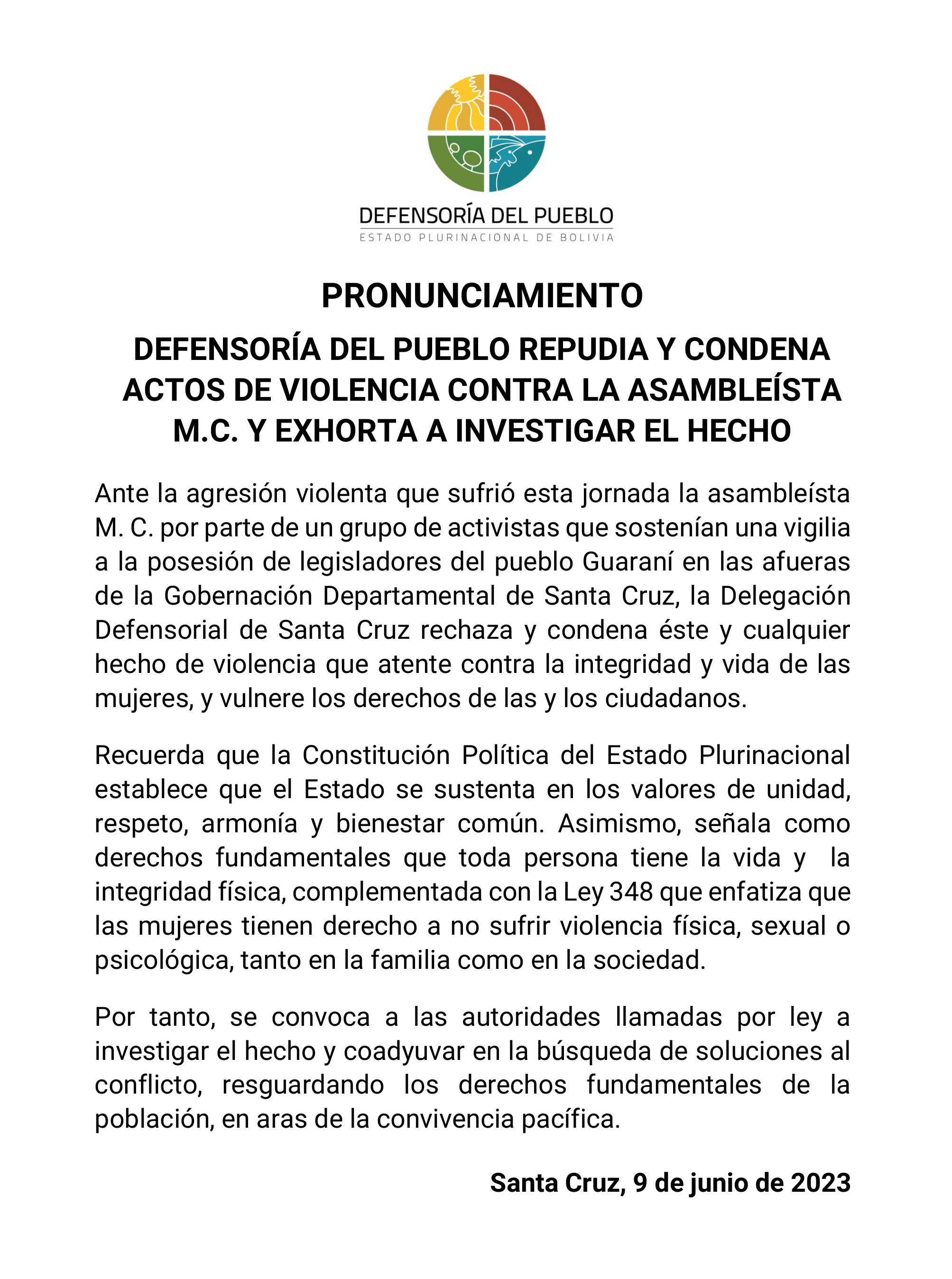 LA DEFENSORÍA DEL PUEBLO REPUDIA Y CONDENA ACTOS DE VIOLENCIA CONTRA LA ASAMBLEÍSTA M.C. Y EXHORTA A INVESTIGAR EL HECHO