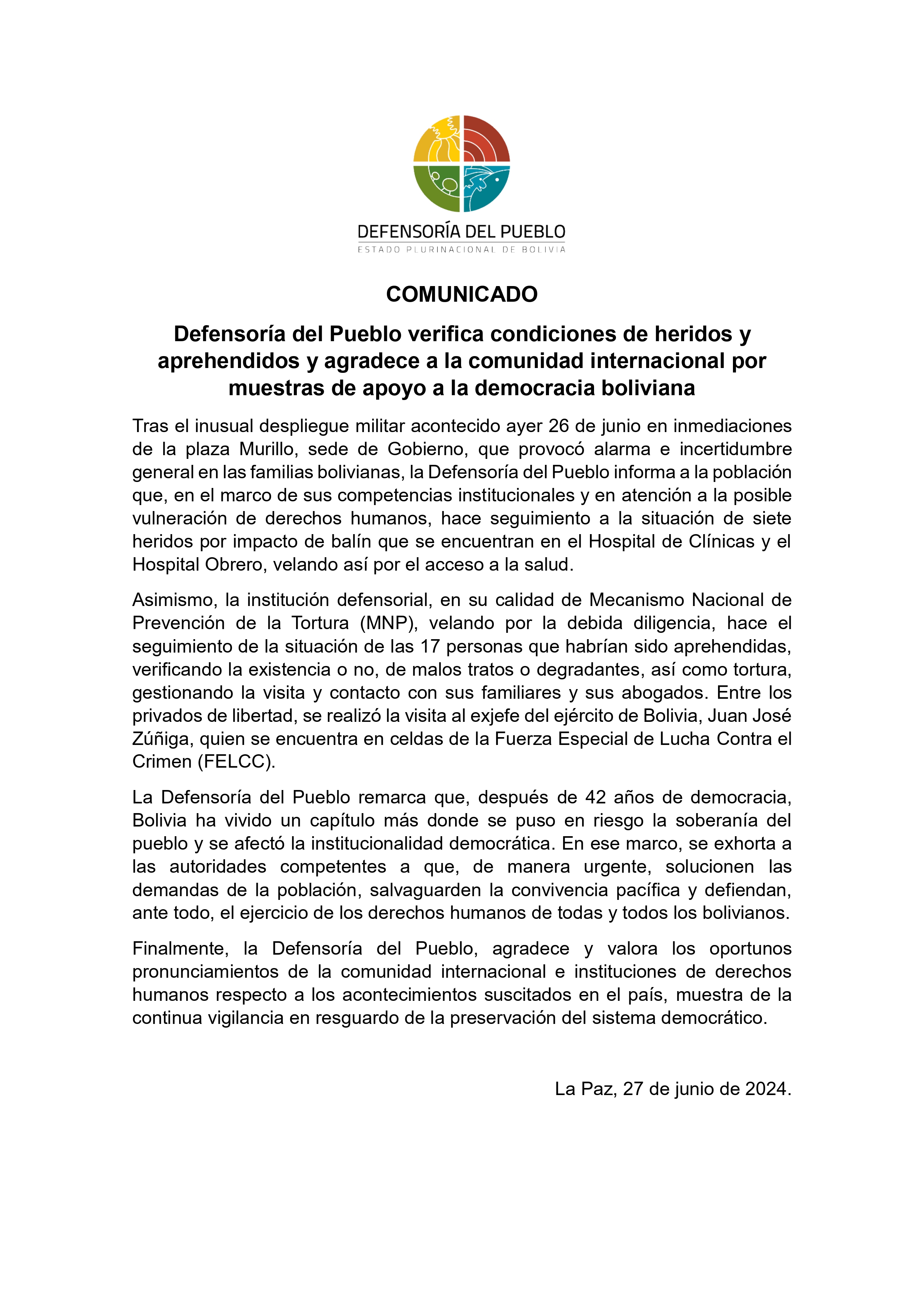 Defensoría del Pueblo verifica condiciones de heridos y aprehendidos y agradece a la comunidad internacional por muestras de apoyo a la democracia boliviana