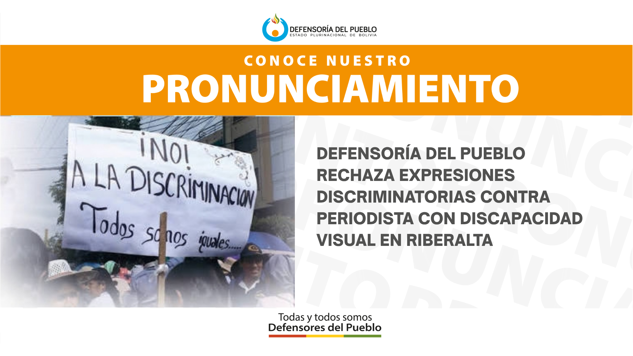 DEFENSORÍA DEL PUEBLO RECHAZA EXPRESIONES DISCRIMINATORIAS CONTRA PERIODISTA CON DISCAPACIDAD VISUAL EN RIBERALTA (PRONUNCIAMIENTO)