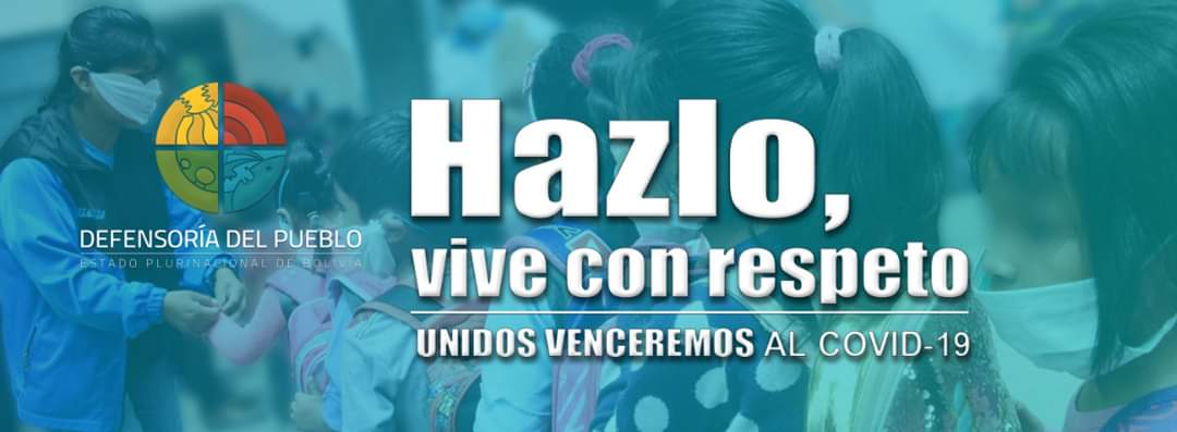 DEFENSORÍA DEL PUEBLO RECOMIENDA MANTENER LA DISCIPLINA, BUEN TRATO Y LA SOLIDARIDAD DURANTE LA CUARENTENA POR EL COVID-19