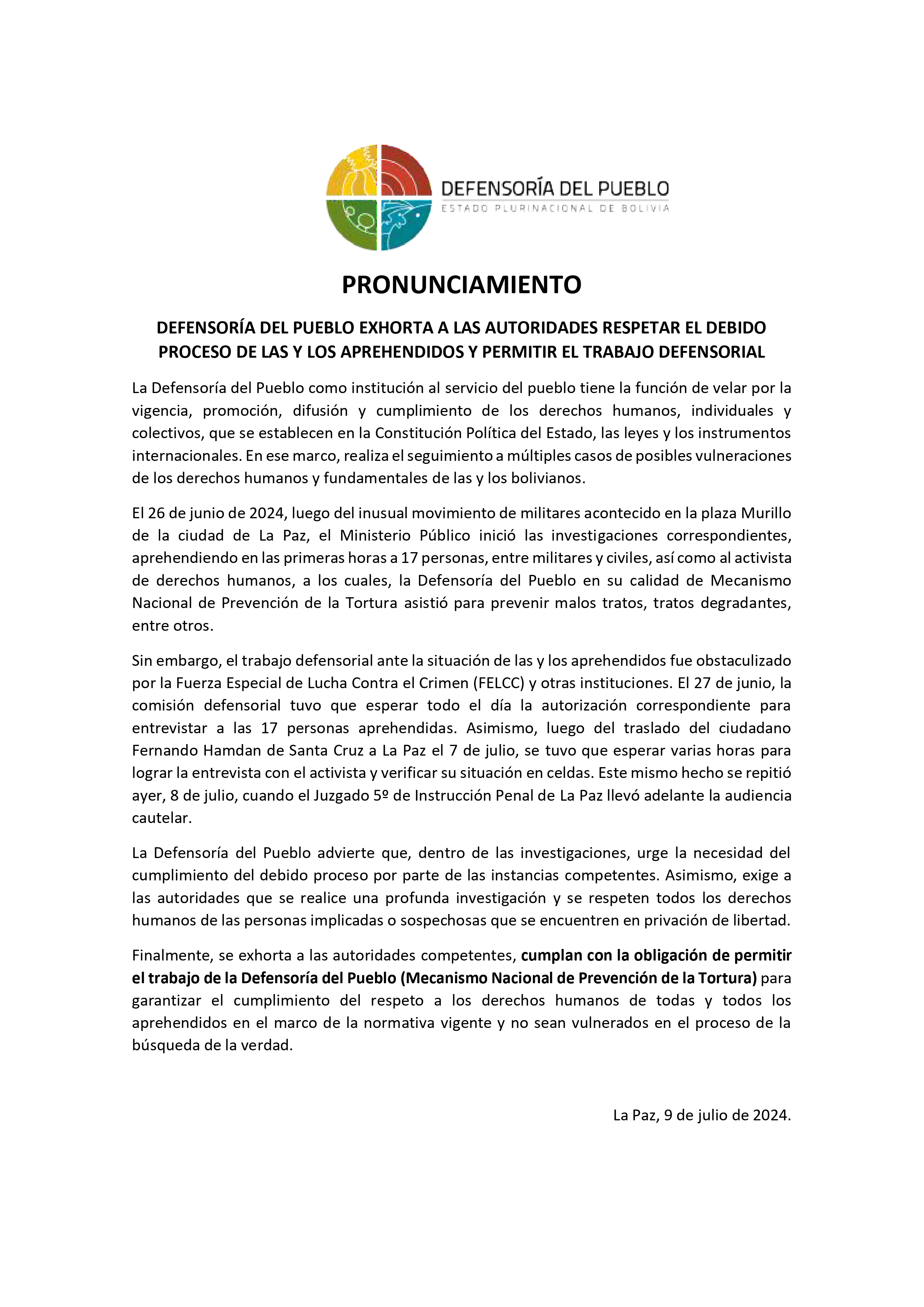 DEFENSORÍA DEL PUEBLO EXHORTA A LAS AUTORIDADES RESPETAR EL DEBIDO PROCESO DE LAS Y LOS APREHENDIDOS Y PERMITIR EL TRABAJO DEFENSORIAL